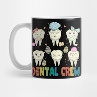 Dental Crew - Oral Hygienist - RDH Dentist Easter Mug